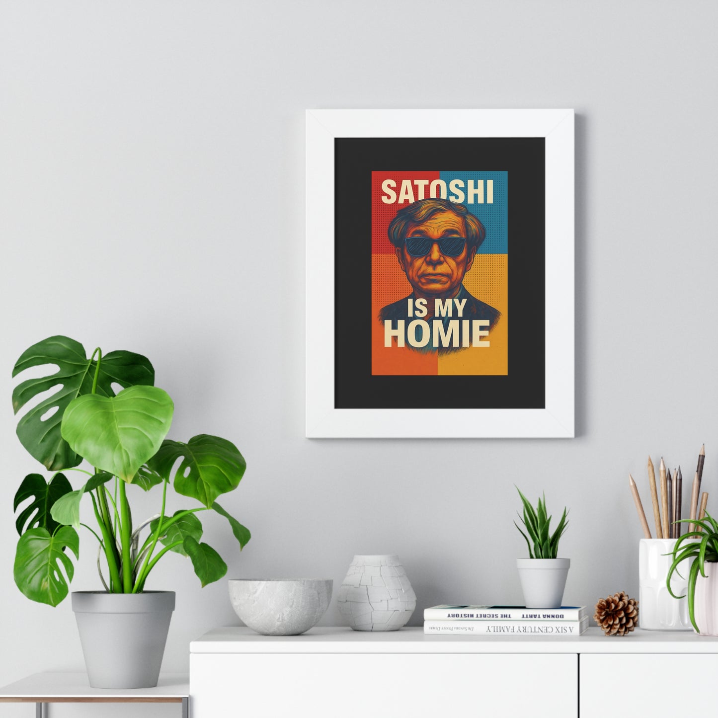 Satoshi Is My Homie Wall Art