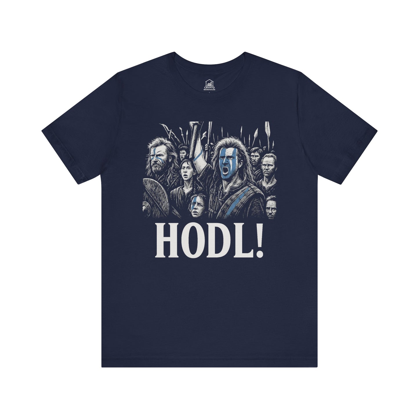 HODL Braveheart Tee