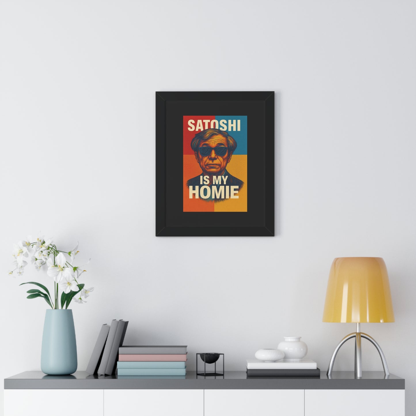 Satoshi Is My Homie Wall Art