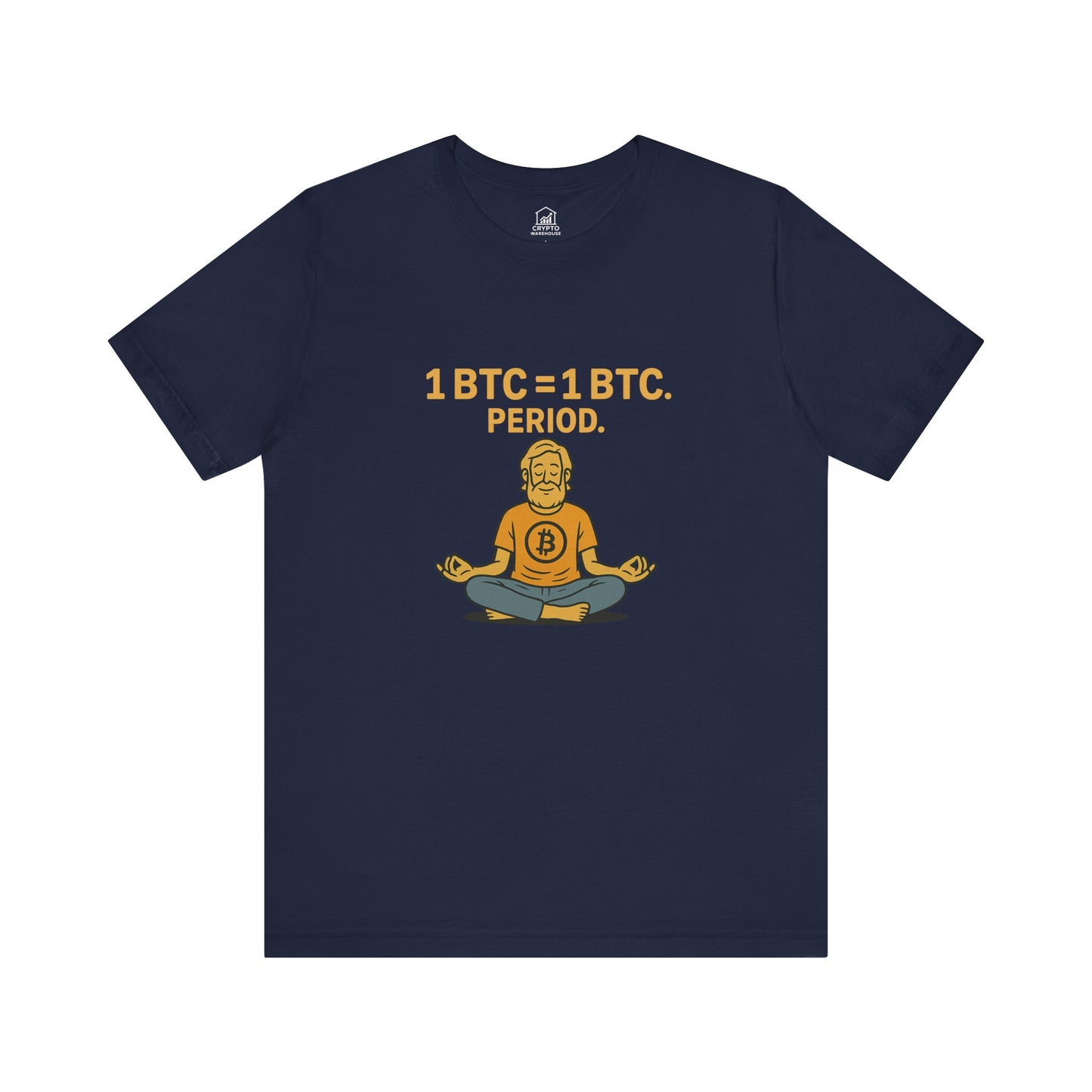 1 BTC = 1 BTC Tee