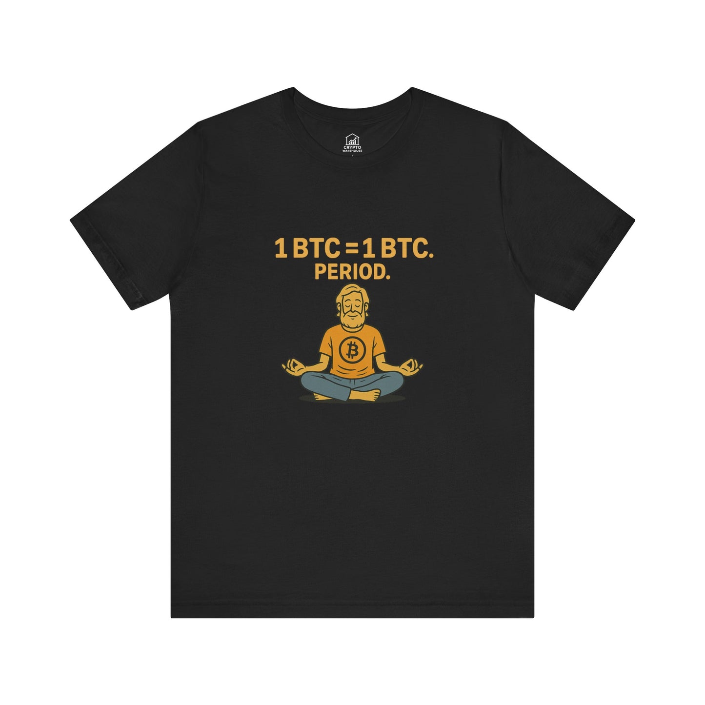 1 BTC = 1 BTC Tee
