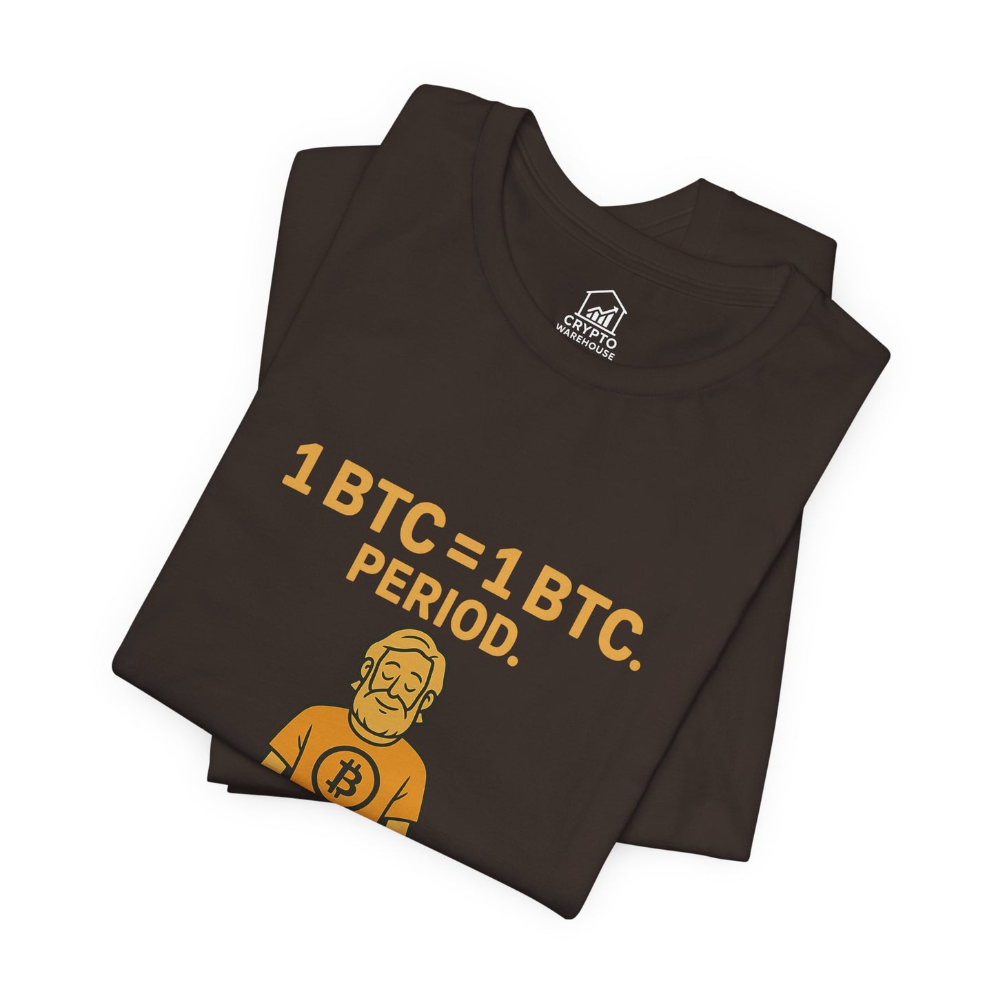 1 BTC = 1 BTC Tee
