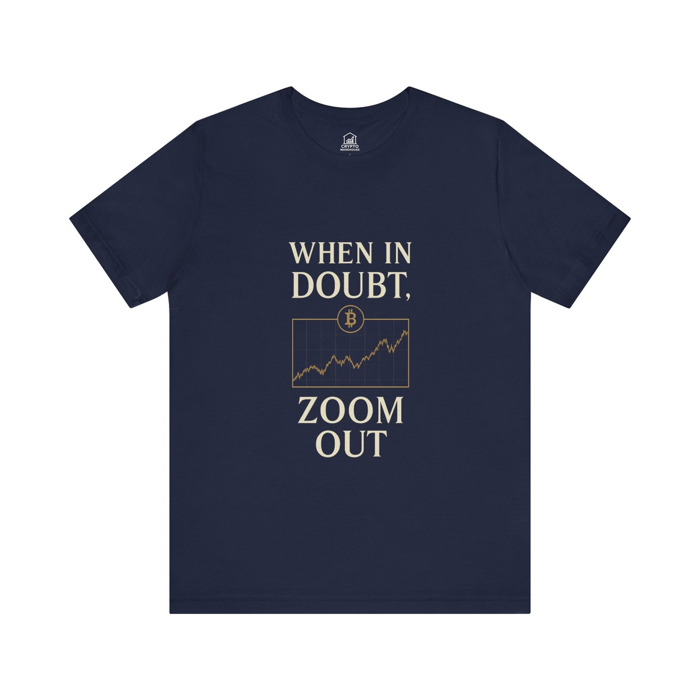When in Doubt, Zoom Out Tee