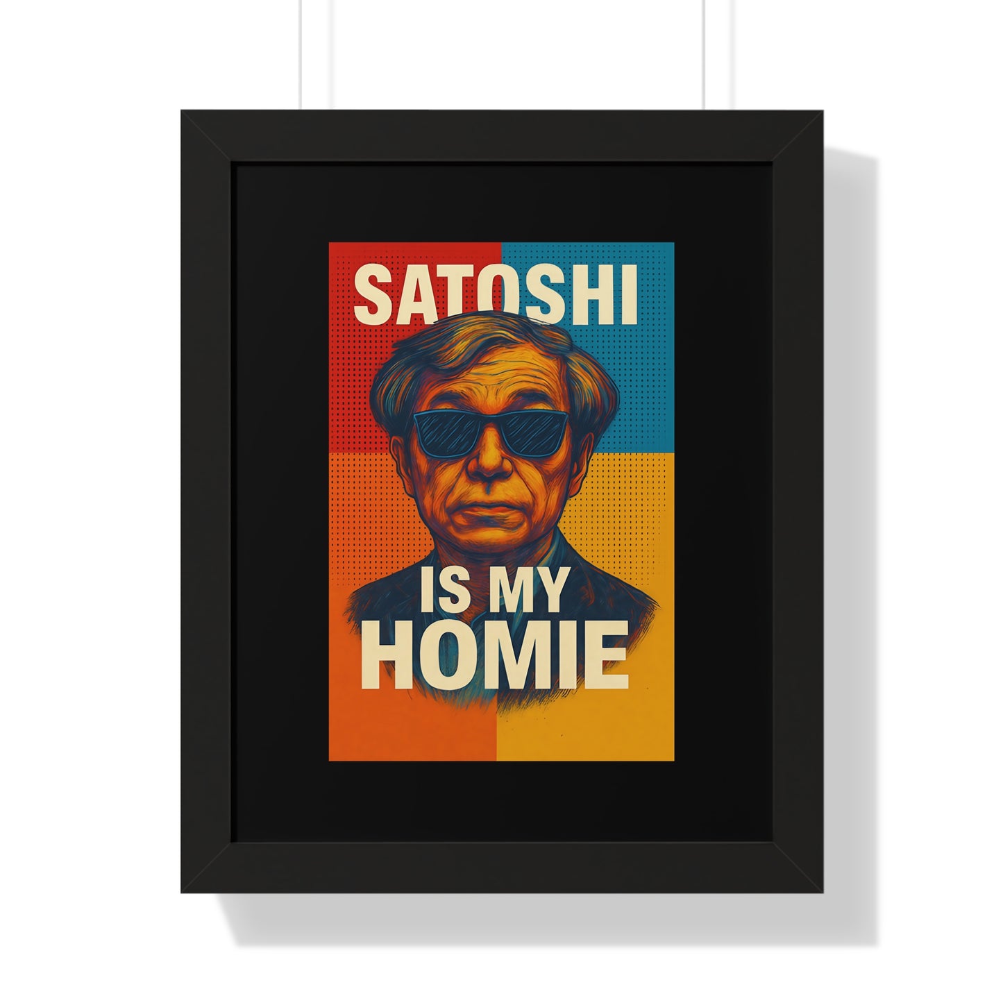 Satoshi Is My Homie Wall Art