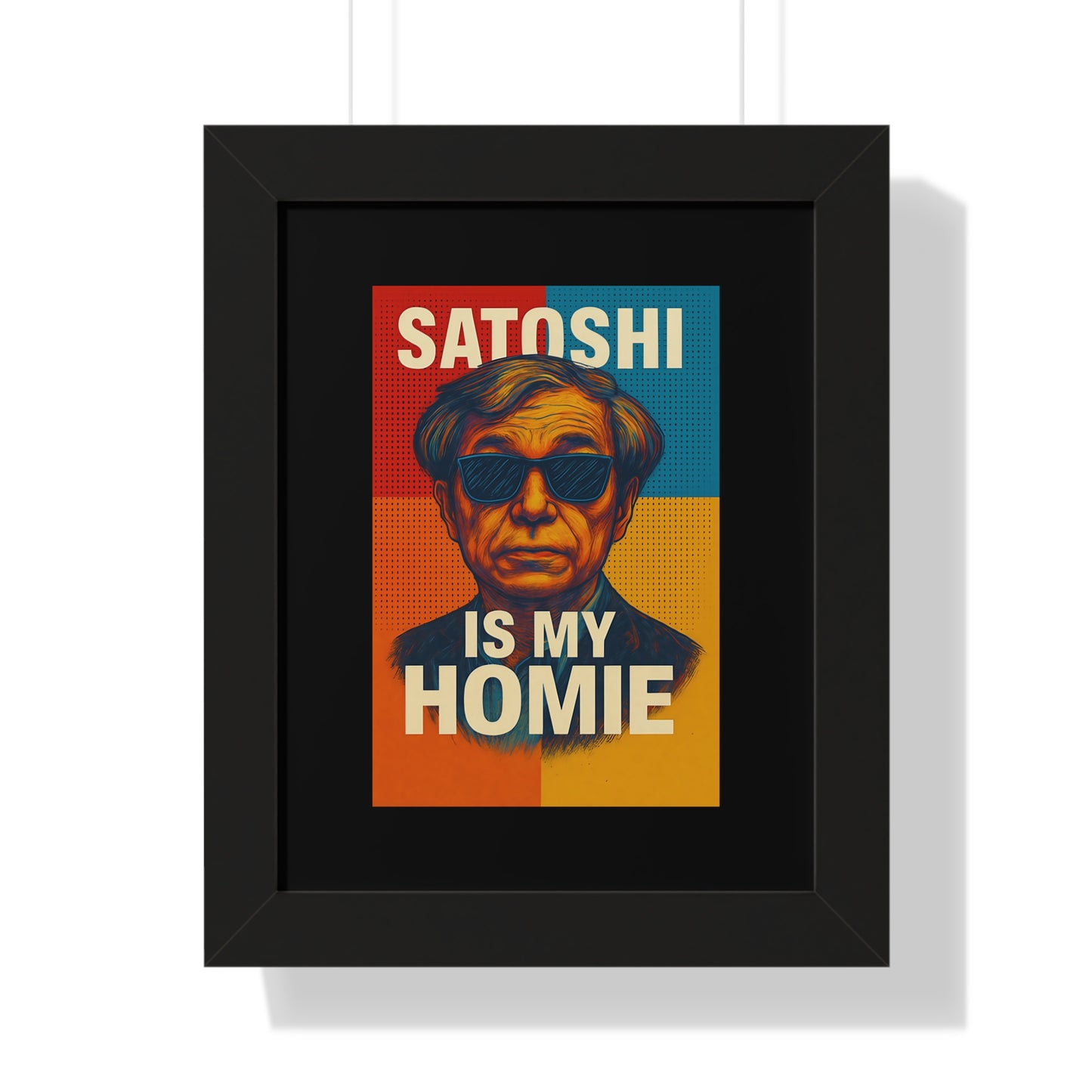 Satoshi Is My Homie Wall Art
