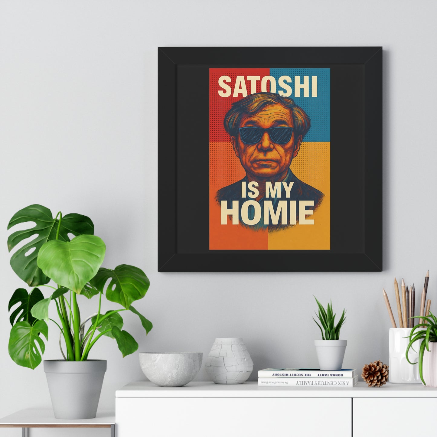 Satoshi Is My Homie Wall Art