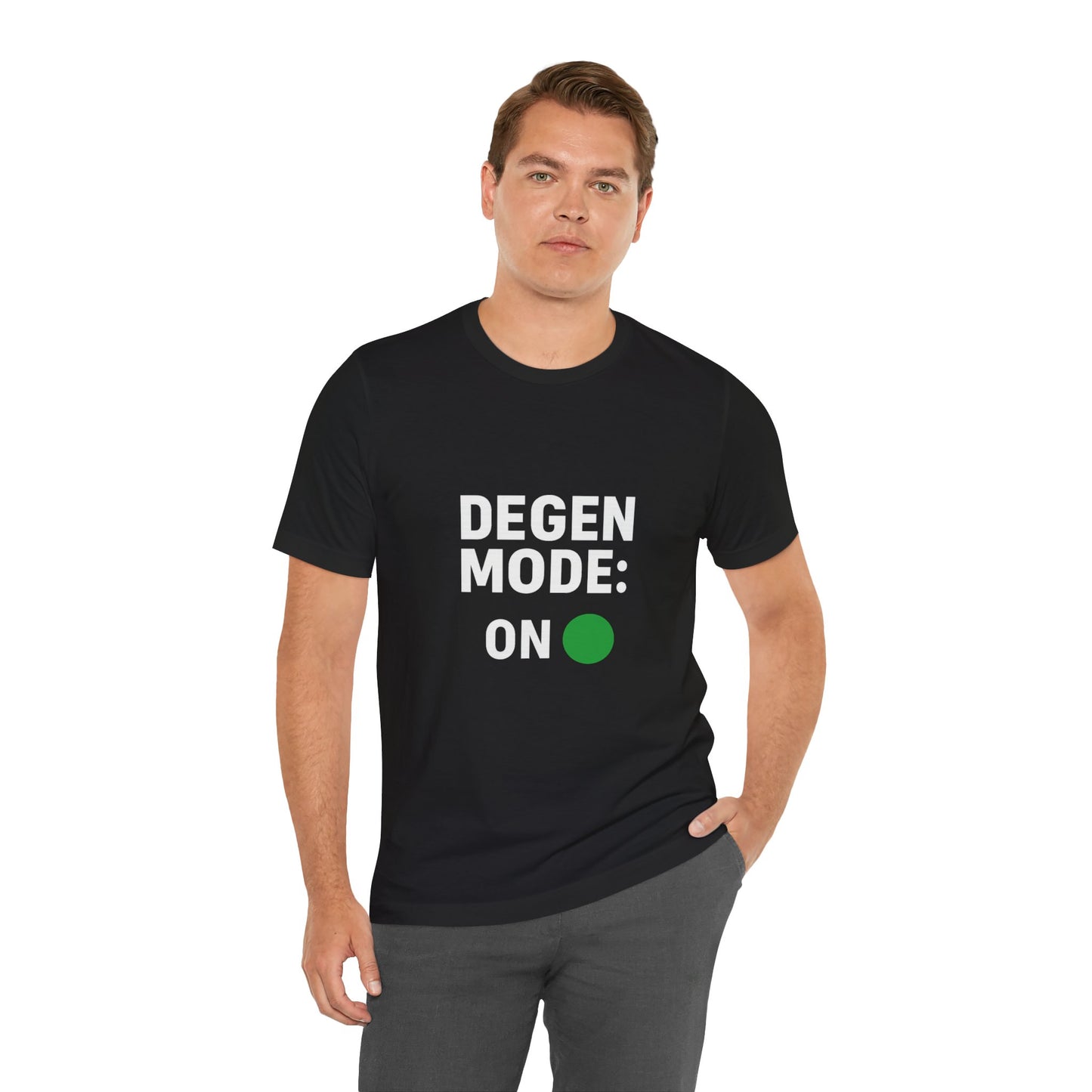 Degen Mode ON Tee